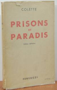 Prisons et Paradis Prisons et Paradis