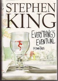 EVERYTHING'S EVENTUAL : 14 DARK TALES EVERYTHING'S EVENTUAL : 14 DARK TALES
