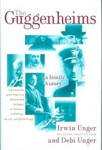 The Guggenheims: A Family History