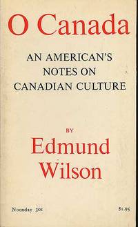 O Canada: An American's Notes on Canadian Culture