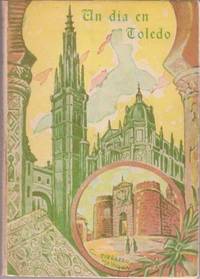 UN DIA EN TOLEDO: UN DIA EN TOLEDO: