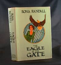 The Eagle at the Gate The Eagle at the Gate