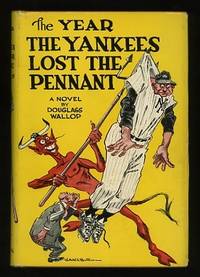 The Year the Yankees Lost the Pennant The Year the Yankees Lost the Pennant