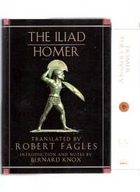 HOMER: The Iliad ---with The Odyssey ---Two Volumes, Translated By Robert Fagles HOMER: The Iliad ---with The Odyssey ---Two Volumes, Translated By Robert Fagles