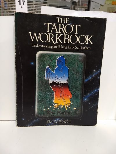 Image for The Tarot Workbook: Understanding And Using Tarot Symbolism