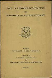 Code of Recommended Practice for Standards of Accuracy of Maps Code of Recommended Practice for Standards of Accuracy of Maps