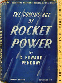 The Coming Age Of Rocket Power