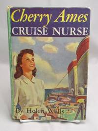 Cherry Ames, Cruise Nurse, Grey Endpapers (Cherry Ames) Cherry Ames, Cruise Nurse, Grey Endpapers (Cherry Ames)