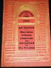 Earthquake and Fire - 1906 San Francisco - Observations, Criticisms, Comparisons and Opinions on Fire Prevention