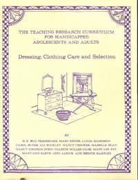 Dressing, Clothing Care and Selection