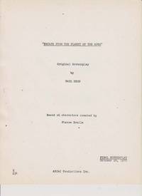Escape from the Planet of the Apes [Original Screenplay],  Based on  Characters Created by Pierre Boulle. Final Screenplay, October 28, 1970,  Revised 12/9/70