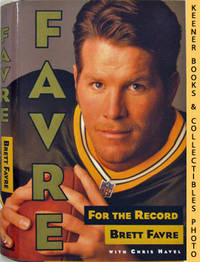 Favre: For The Record Favre: For The Record