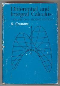 DIFFERENTIAL AND INTEGRAL CALCULUS: Volume I DIFFERENTIAL AND INTEGRAL CALCULUS: Volume I