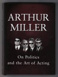 On Politics And The Art Of Acting - 1st Edition/1st Printing On Politics And The Art Of Acting - 1st Edition/1st Printing