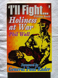 "I'll Fight ... " Holiness At War
