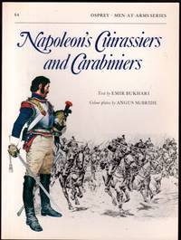 Napoleon's Cuirassiers and Carabiniers