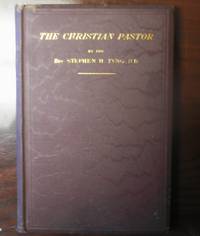 The Office and Duty of the Christian Pastor The Office and Duty of the Christian Pastor