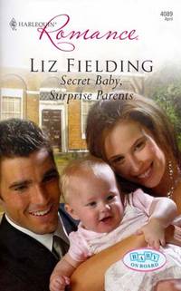 Secret Baby, Surprise Parents (Harlequin Romance #4089)