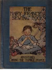 The Mary Frances Sewing Book The Mary Frances Sewing Book