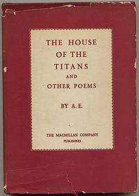 The House of the Titans and Other Poems