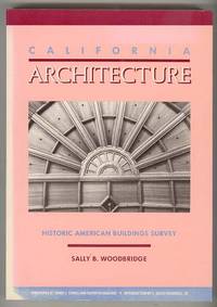 CALIFORNIA ARCHITECTURE: Historic American Buildings Survey CALIFORNIA ARCHITECTURE: Historic American Buildings Survey