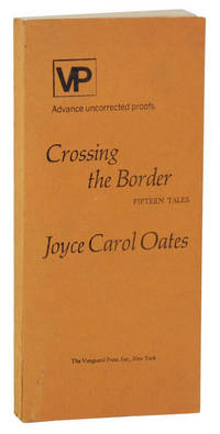 Crossing The Border: Fifteen Tales (Uncorrected Proof)