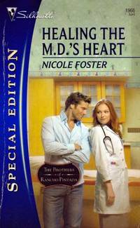 Healing The M.D.'s Heart (Silhouette Special Edition #1966)