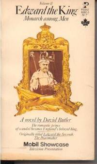 Edward the King: Vol. Two: Monarch among Men