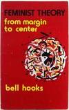 Feminist Theory from Margin to Center