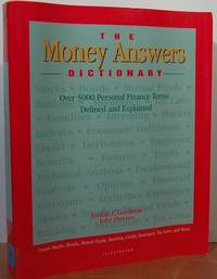 The Money Answers Dictionary of Finance and Investment Terms The Money Answers Dictionary of Finance and Investment Terms
