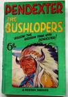 The Bushlopers : A Western Thriller. Wild West Club