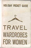 Travel Wardrobes for Women - Holiday Pocket Guide