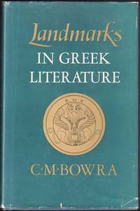 Landmarks In Greek Literature Landmarks In Greek Literature