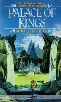 Palace of Kings (Loremasters of Elundium, Book 2) Palace of Kings (Loremasters of Elundium, Book 2)