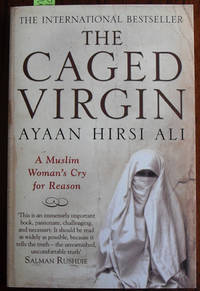 Caged Virgin, The: A Muslim Woman's Cry for Reason