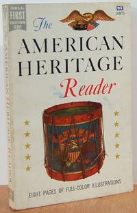 The American Heritage Reader The American Heritage Reader