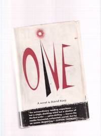 One:  A Novel (later released as Escape to Nowhere )