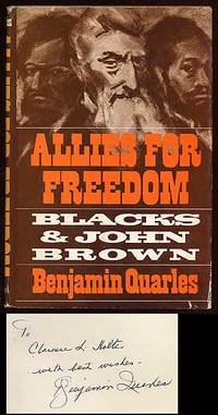 Allies for Freedom: Blacks and John Brown