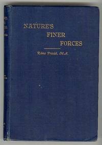 The Science of Breath and the Philosophy of the Tattvas translated  from the Sanskrit, with introductory and explanatory essays on NATURE'S  FINER FORCES, reprinted from "The Theosophist," with modifications  and additions