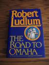 The Road To Omaha