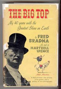 THE BIG TOP: My Forty Years with The Greatest Show on Earth