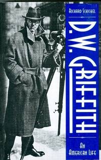 D.W. Griffith: An American Life D.W. Griffith: An American Life