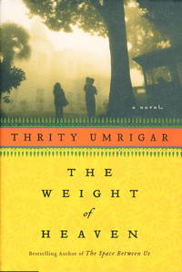 THE WEIGHT OF HEAVEN