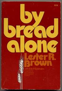 By Bread Alone By Bread Alone
