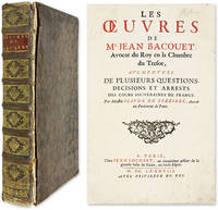 Les Oeuvres de Me Jean Bacquet, Avocat du Roy, En Chambre du Tresor
