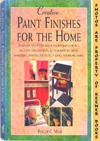 Creative Paint Finishes For The Home Creative Paint Finishes For The Home
