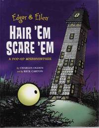 EDGAR & ELLEN: HAIR 'EM SCARE 'EM A Pop-Up Misadventure