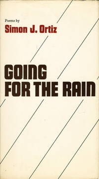 GOING FOR THE RAIN: Poems GOING FOR THE RAIN: Poems