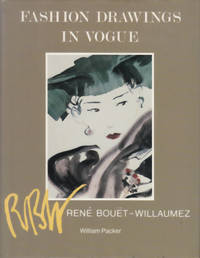 Fashion Drawings in Vogue Rene Bouet-Willaumez Fashion Drawings in Vogue Rene Bouet-Willaumez
