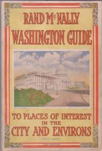 RAND McNALLY GUIDE TO WASHINGTON AND ENVIRONS RAND McNALLY GUIDE TO WASHINGTON AND ENVIRONS